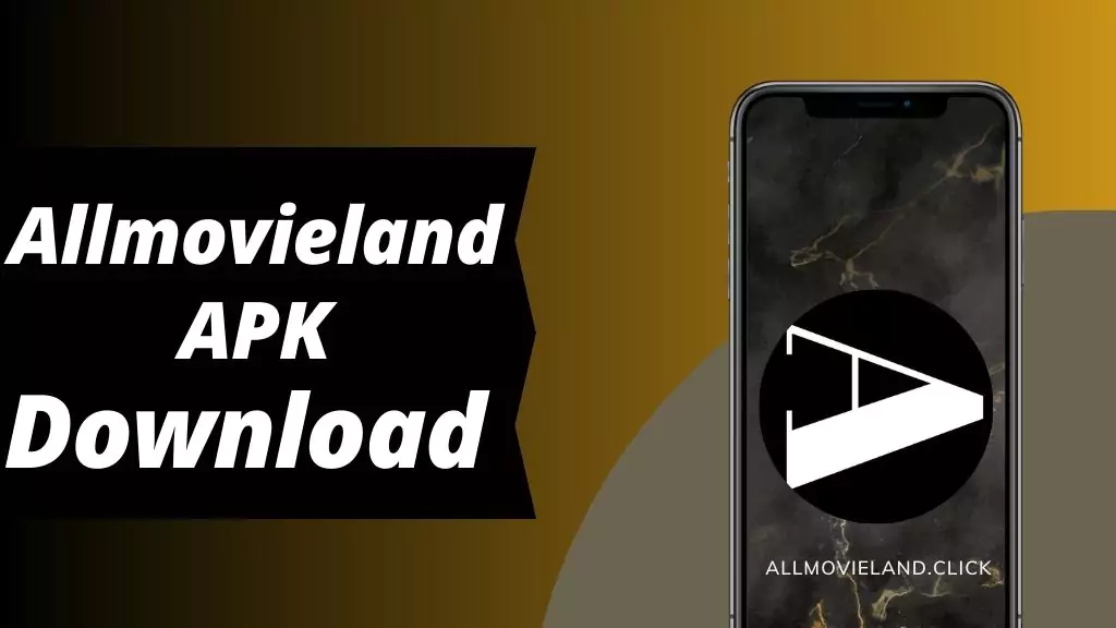 How to Download Allmovieland APK